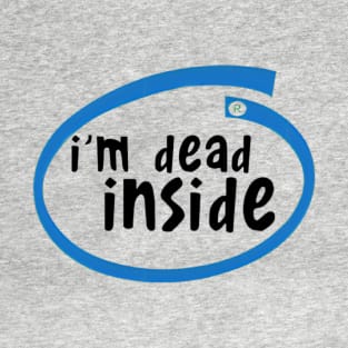 Dead Inside T-Shirt